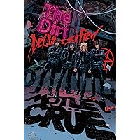 The Dirt: Confessions of the World's Most Notorious Rock Band by